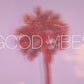 Good Vibes - Local Church Media