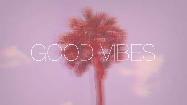 Good Vibes - Local Church Media