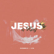 Jesus is King - Local Church Media