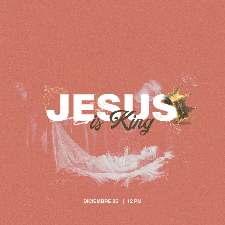 Jesus is King - Local Church Media