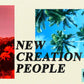 New Creation People - Local Church Media