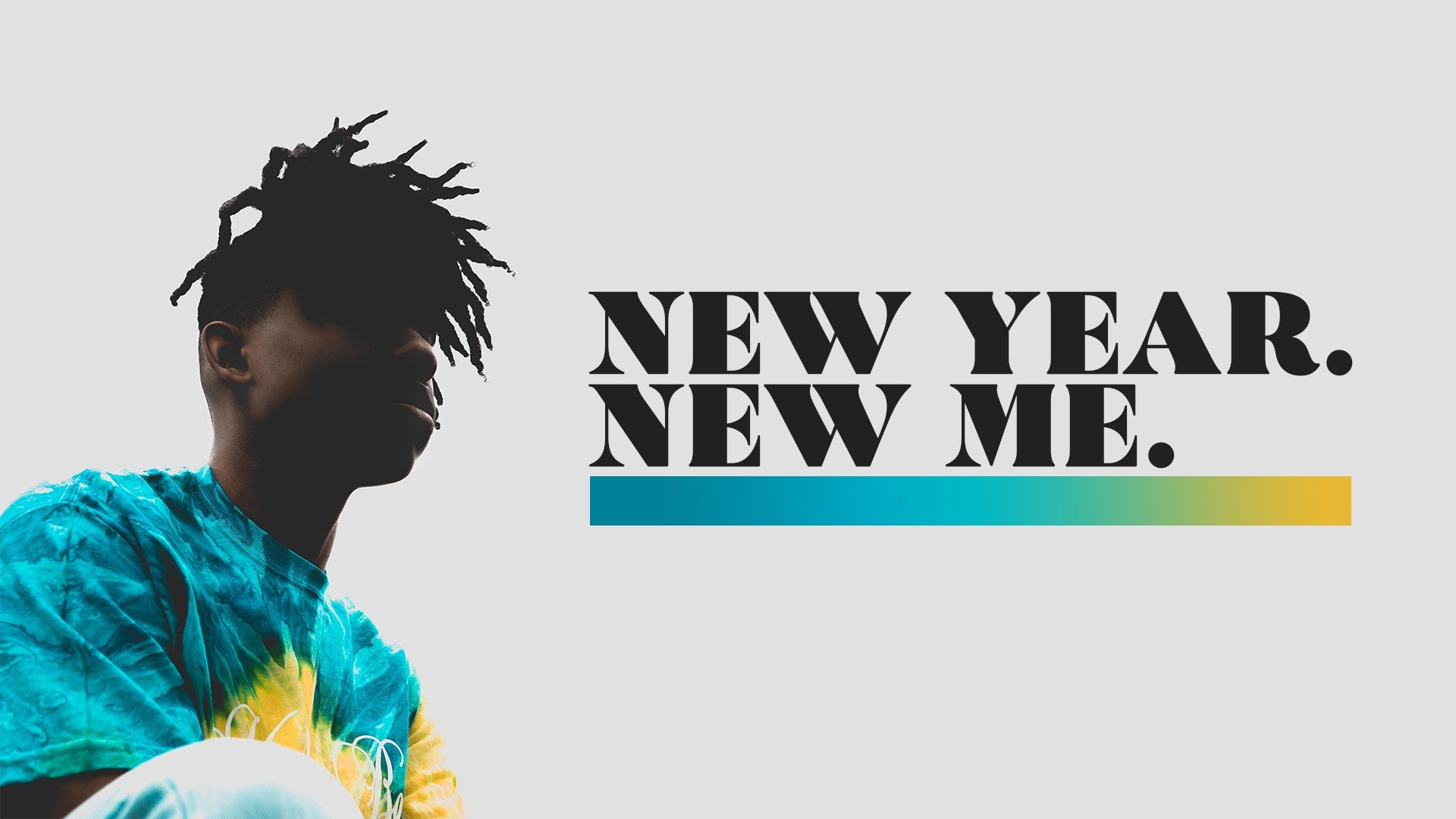 New Year New Me - Local Church Media