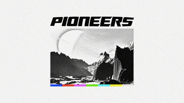 Pioneers - Local Church Media