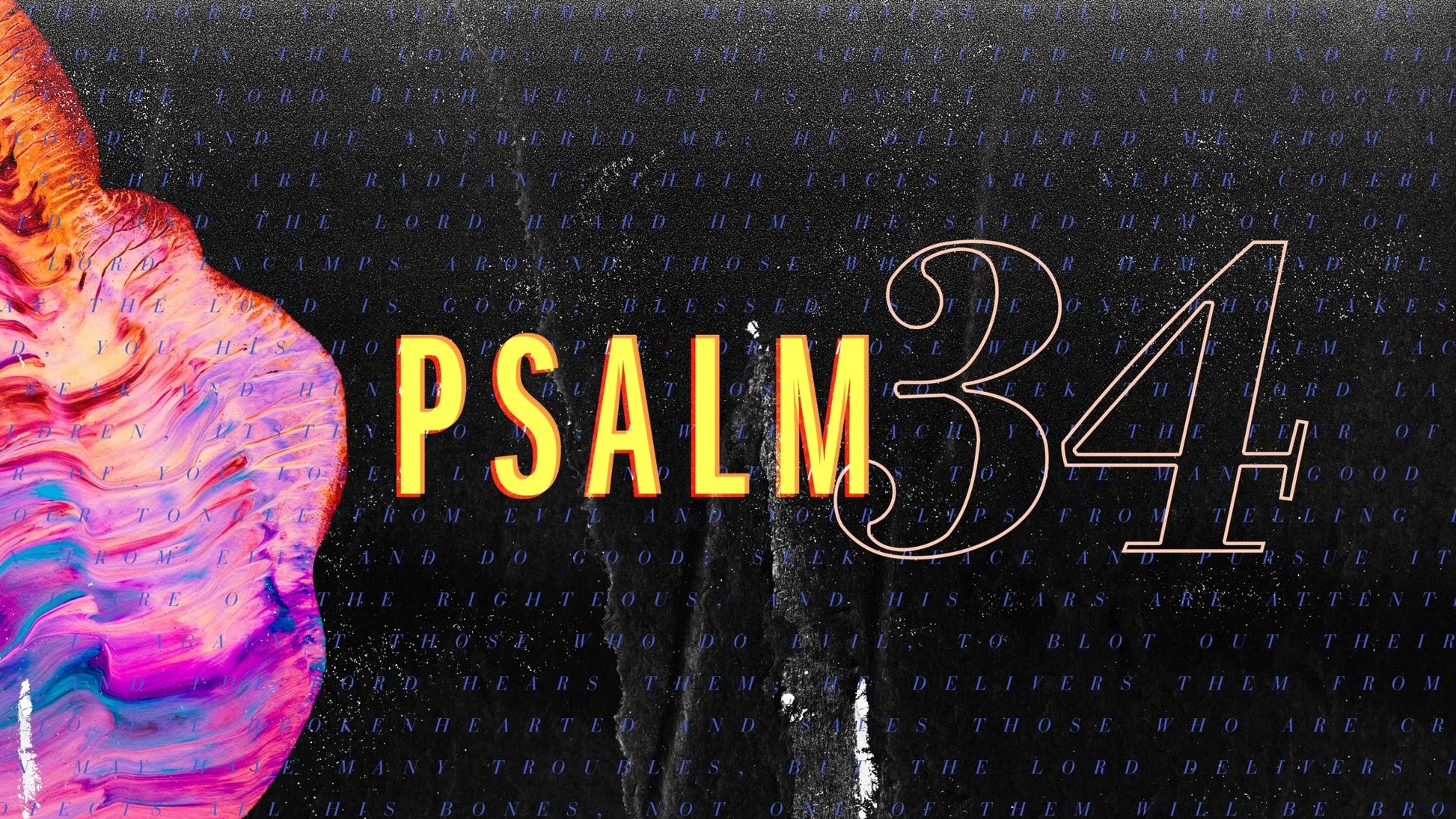 Psalm 34 - Local Church Media