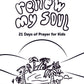 Renew My Soul 21 day Prayer & Fasting Kids Journal - Local Church Media