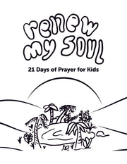 Renew My Soul 21 day Prayer & Fasting Kids Journal - Local Church Media