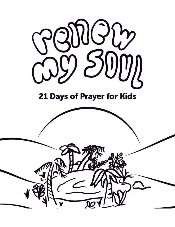 Renew My Soul 21 day Prayer & Fasting Kids Journal - Local Church Media