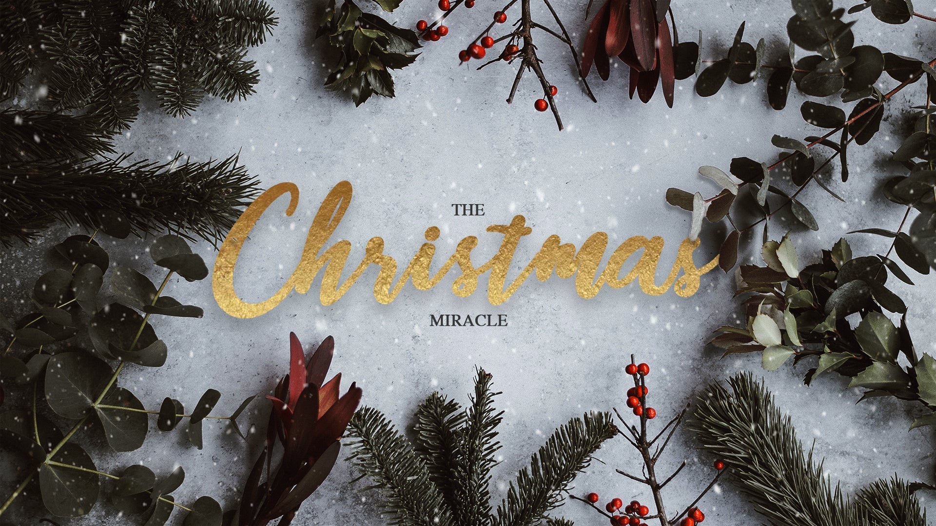 The Christmas Miracle - Local Church Media