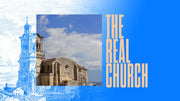The Real Church Sermon Series - Local Church Media